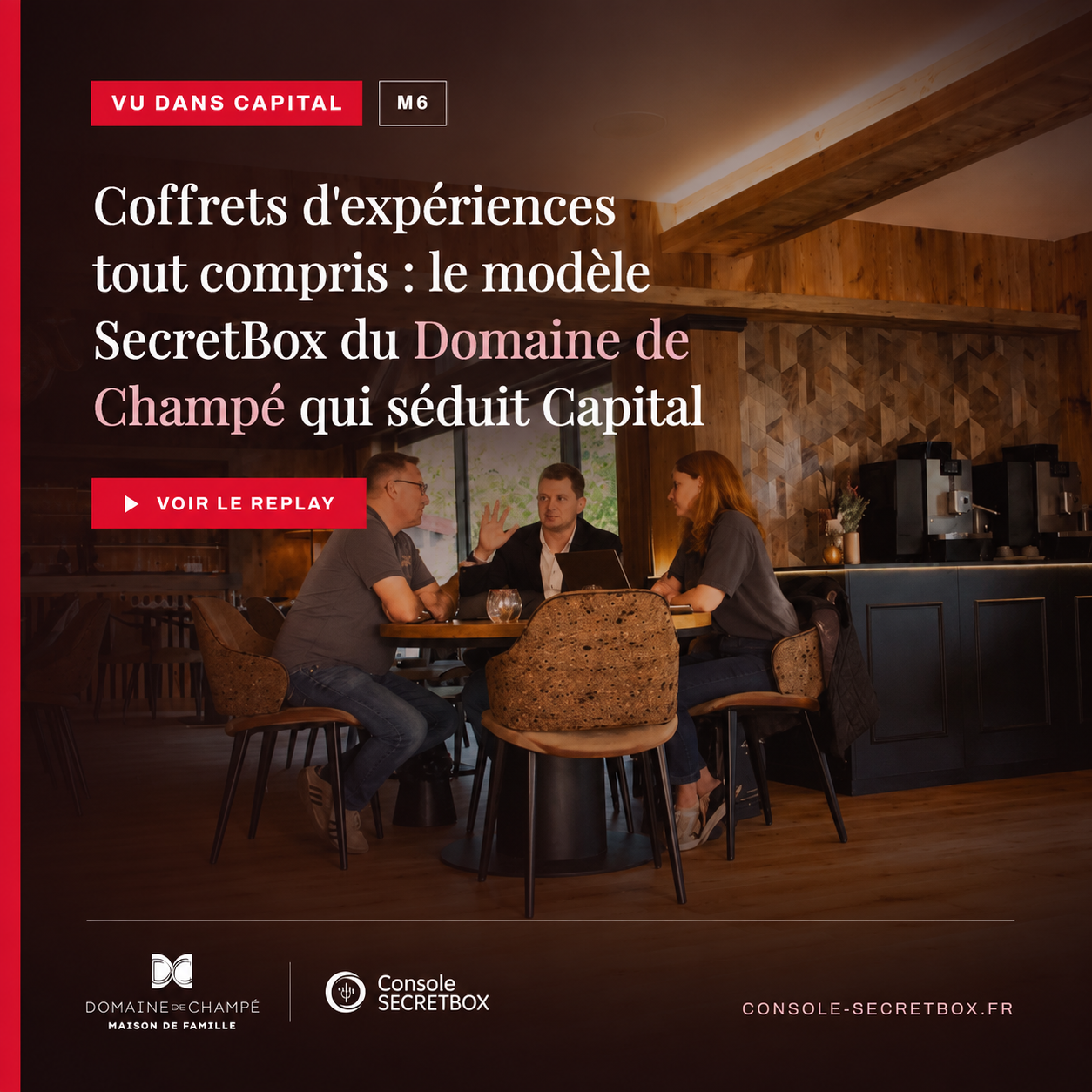 Le Domaine de Champé dans Capital sur M6 — coffrets tout compris SecretBox